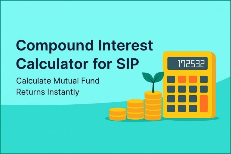 Create an image of Compound Interest Calculator for SIP – Calculate Mutual Fund Returns Instantly